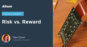 Risk Vs. Reward