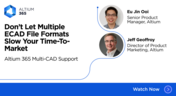Don’t Let Multiple ECAD File Formats Slow Your Time-To-Market Cover