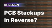 Embedded thumbnail for PCB Stackups in Reverse?
