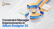Embedded thumbnail for Constraint Manager Improvements in Altium Designer 25