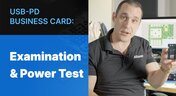 Embedded thumbnail for USB-PD Business Card: Examination &amp; Power Test
