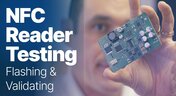 Embedded thumbnail for NFC Reader Testing: Flashing and Validating the Project