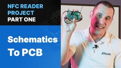 Embedded thumbnail for NFC Reader Project Part One: Schematics to PCB in Altium